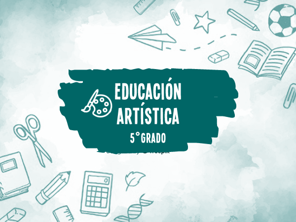 5° Educación Artística
