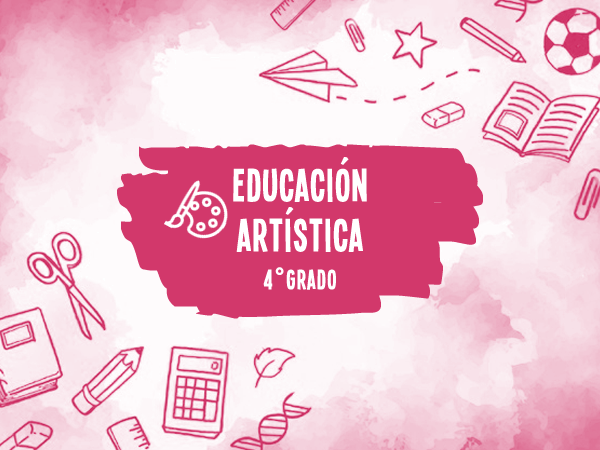 4° Educación Artística