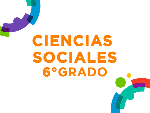 Ciencias Sociales 6° - 2022