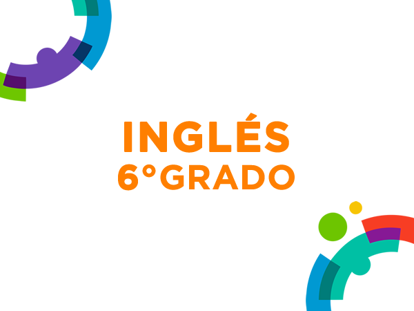 Inglés 6° - 2022