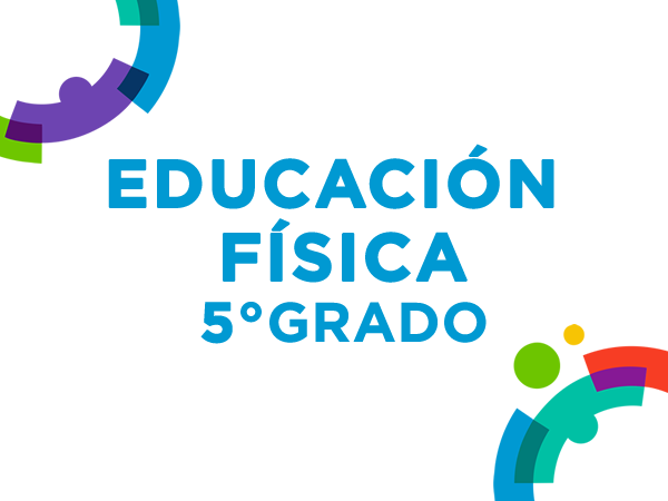 Educación Física 5° - 2022