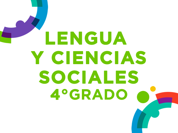 Lengua y Ciencias Sociales 4° - 2022