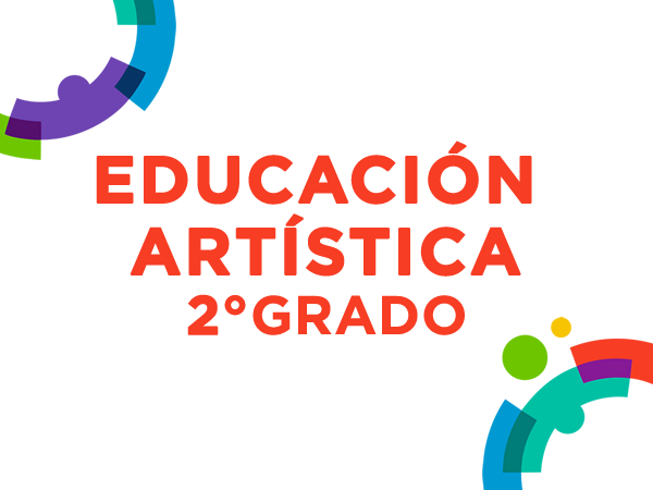 Educación Artística 2° - 2022