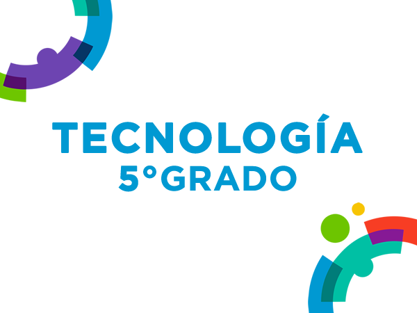 Tecnología 5° - 2022