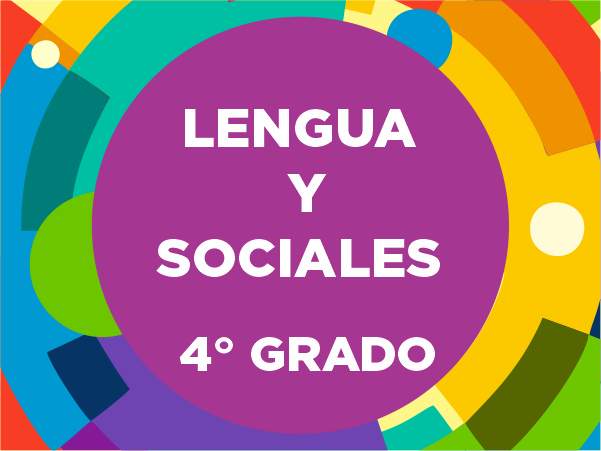 Lengua y Ciencias Sociales 4° - 2023