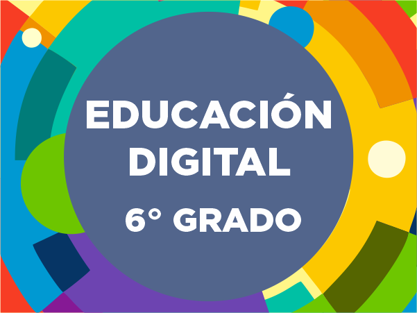 Educación Digital 6° - 2023