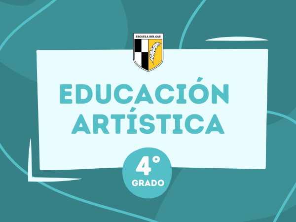 Educación Artística 4° - 2024