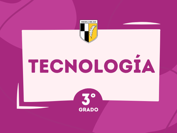 Tecnología 3° - 2024