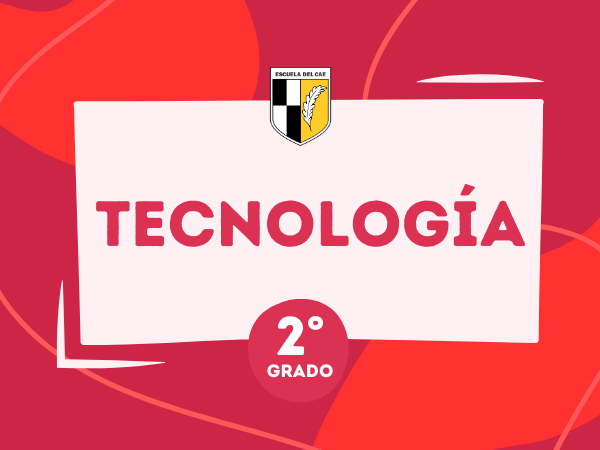 Tecnología 2° - 2024