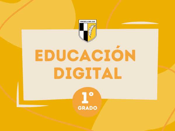 Educación Digital 1° - 2024