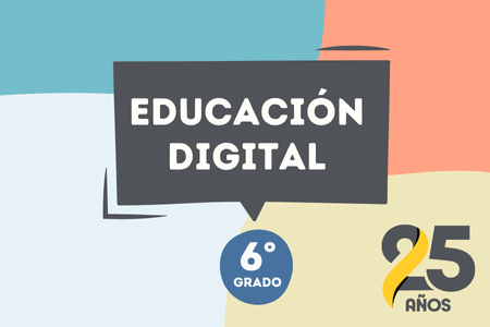 Educación Digital 6°-2025