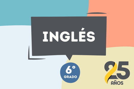 Inglés 6°-2025