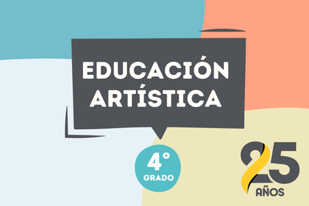 Educación Artística 4° - 2025