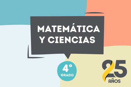 Matemática y Ciencias Naturales 4° - 2025