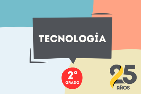 Tecnología 2° - 2025