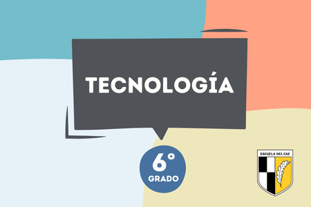 Tecnología 6°-2026