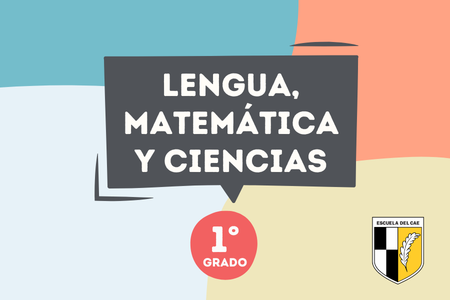 Matemática, Lengua y Ciencias 1° - 2026